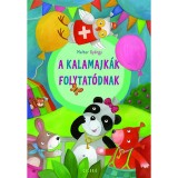 A kalamajk&aacute;k folytat&oacute;dnak - Malter Gy&ouml;rgy