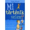 Mi t&ouml;rt&eacute;nik velem? - Fi&uacute;