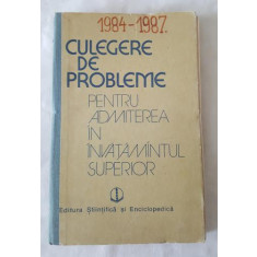 Culegere de probleme pentru admiterea in invatamantul superior 1984-1987 (doar matematica)