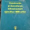 CONSTRUCTIA SI DEZVOLTAREA INFRASTRUCTURII SPECIFICE IMM-URILOR - VICTOR PLATON