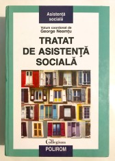 Tratat de asistenta sociala, George Neamtu, Collegium, 2003.