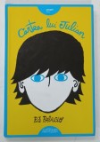 CARTEA LUI JULIAN de R . J . PALACIO , 2016