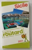 LE GUIDE DU ROUTARD , SICILE , 2011