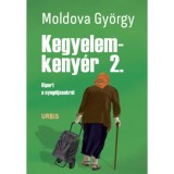 Kegyelemkeny&eacute;r 2. - Riport a nyugd&iacute;jasokr&oacute;l - Moldova Gy&ouml;rgy