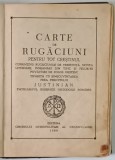 CARTE DE RUGACIUNI PENTRU TOT CRESTINUL , 1969