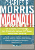 Cumpara ieftin Magnatii - Charles R. Morris, 2016