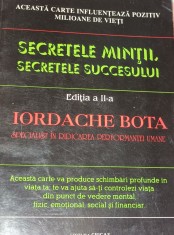 SECRETELE MINTII SECRETELE SUCCESULUI IORDACHE BOTA