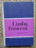 Ion Braescu - Limba franceza - Curs practic, anul I (Editia: 1971)