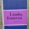 Ion Braescu - Limba franceza - Curs practic, anul I (Editia: 1971)