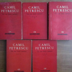 Camil Petrescu - Un om între oameni ( 5 vol. )