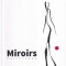 Gigi Caciuleanu - Miroirs