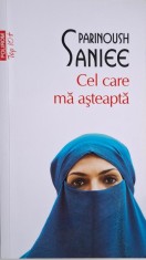 Cel care ma asteapta &ndash; Parinoush Saniee (putin uzata)