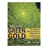 Yasuni Green Gold