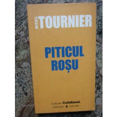 Michel Tournier - Piticul rosu (2006)