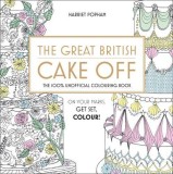 The Great British Cake Off | Harriet Popham, Harpercollins Publishers