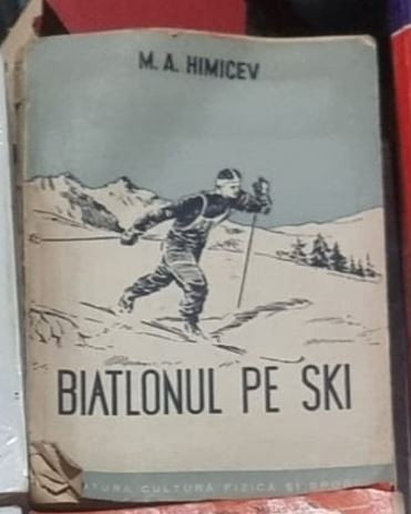 M. A. Himicev - Biatlonul pe Ski