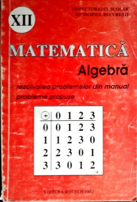 Matematica XII Algebra rezolvarea problemelor din manual Probleme propuse foto