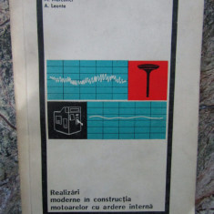 REALIZARI MODERNE IN CONSTRUCTIA MOTOARELOR CU ARDERE INTERNA de M . MARCOVICI