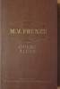 OPERE ALESE ~ M.V. FRUNZE