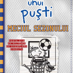 Jurnalul unui puști 16: Meciul sezonului - Jeff Kinney