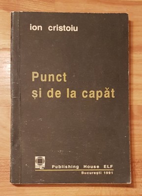 Punct si de la capat de Ion Cristoiu foto