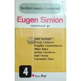Eugen Simion comenteaza pe Paul Zarifopol, George Calinescu, Pompiliu Constantinescu... - 1994 - Eugen Simion ($F69)