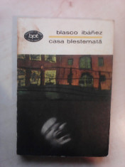 Casa Blestemata - BLASCO IBANEZ , 1969 foto