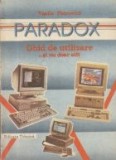 PARADOX - ghid de utilizare...si nu doar atit