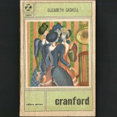 Cranford, de Elizabeth Gaskell - Editura Univers - Seria Zenit
