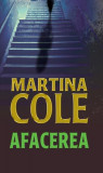 Afacerea - Paperback brosat - Martina Cole - RAO
