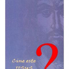 Cine este Iisus Hristos? - Constantin Necula