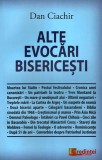 Alte evocari bisericesti | Dan Ciachir, 2020