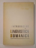 Iorgu Iordan; Maria Manoliu - Introducere &icirc;n lingvistica romanică (1965)