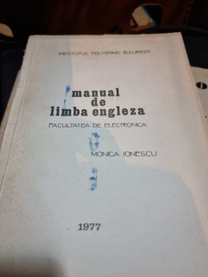 Manual de limba engleza, facultatea de electronica - Monica Ionescu foto