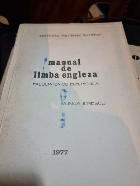Manual de limba engleza, facultatea de electronica - Monica Ionescu