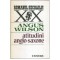 Angus Wilson - Atitudini anglo - saxone - 113693