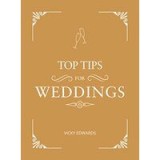 Top Tips for Weddings