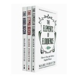 Mark Forsyth Collection 3 Books Bundle (The Elements of Eloquence: How To Turn the Perfect English Phrase, The Horologicon, The Etymologicon)