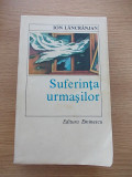 Cumpara ieftin SUFERINTA URMASILOR-ION LANCRANJAN-R5E