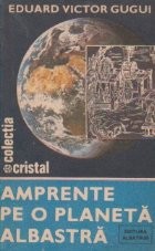 Amprente pe o planeta albastra foto
