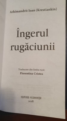 Cartea Ingerul rugaciunii, de arhimandrit Ioan Krestiankin, 120 pagini foto