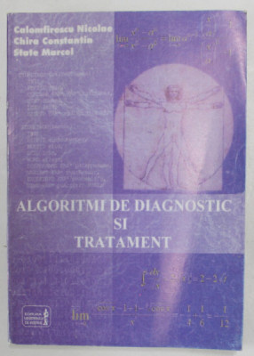 ALGORITMI DE DIAGNOSTIC SI TRATAMENT de CALOMFIRESCU NICOLAE ...STATE MARCEL , 1999 foto