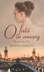 O fata in amurg. Un roman despre Paris - Rao