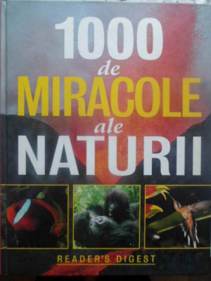 1000 DE MIRACOLE ALE NATURII-COLECTIV foto