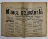 MUNCA INTELECTUALA , SUPLIMENT LA BULETINUL ASOCIATIEI GENERALE A INGINERILOR DIN ROMANIA , ANUL I , NR. 2 , 20 MAI , 1923