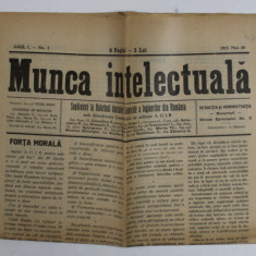 MUNCA INTELECTUALA , SUPLIMENT LA BULETINUL ASOCIATIEI GENERALE A INGINERILOR DIN ROMANIA , ANUL I , NR. 2 , 20 MAI , 1923