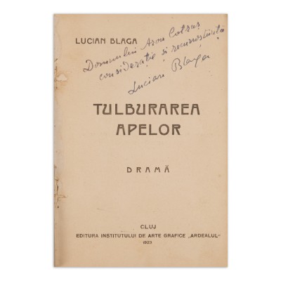 Lucian Blaga, Tulburarea apelor, 1923, cu dedicație pentru Aron Cotruș, colligat cu M. Sorbul, A doua tinerețe și Ionel Teodoreanu, Ulița Copilăriei foto