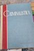 Criminalistica S.A. Golunski - Editura Stiintifica 1961 - 565 Pagini - Carte Drept