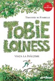 Tobie Lolness 1. Viața la &icirc;nălțime - Timoth&eacute;e de Fombelle, Arthur