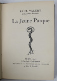 LA JEUNE PARQUE par PAUL VALERY , 1927, EXEMPLAR 3229 DIN 3355 *